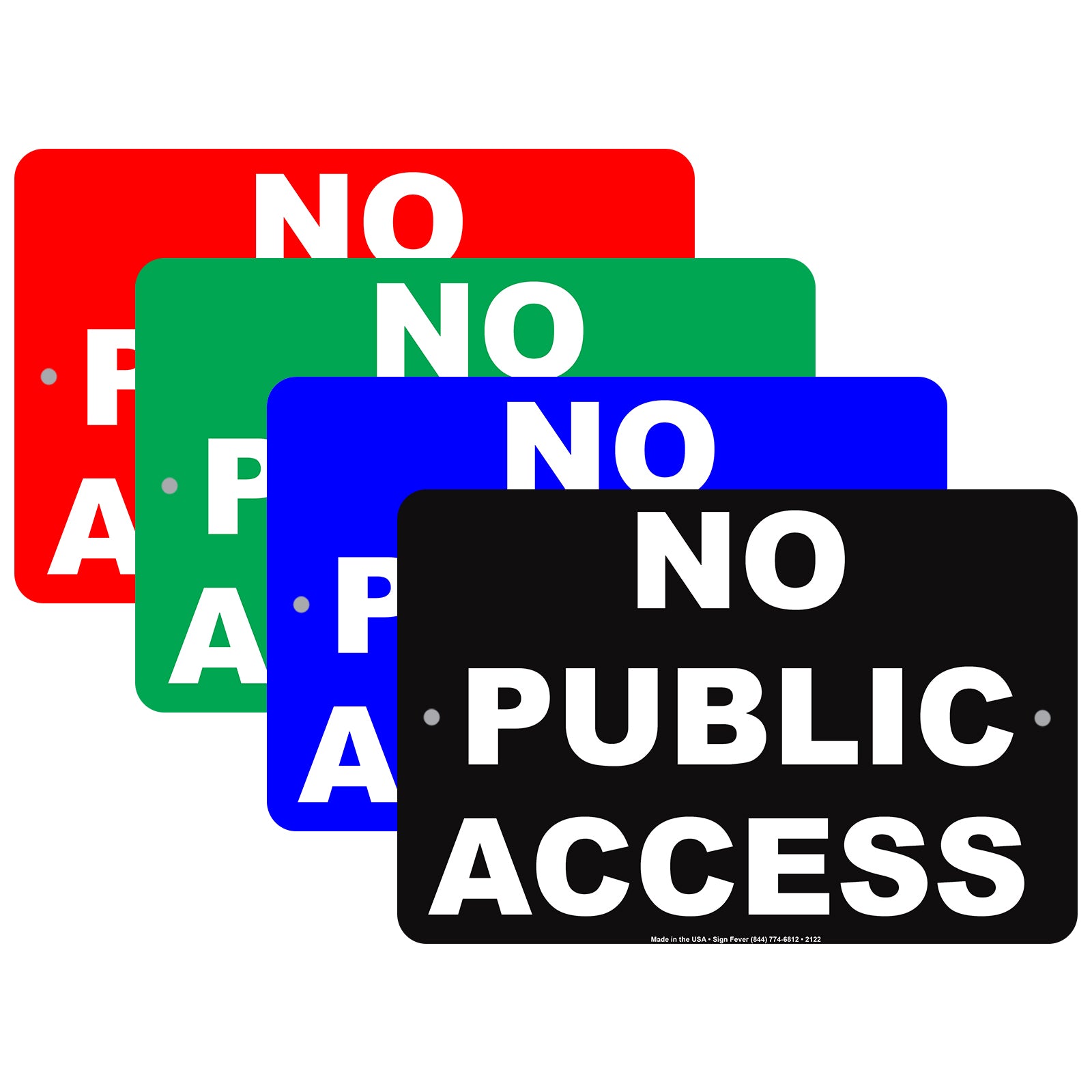 No Public Access Secure Restriction Aluminum Metal Sign Plate
