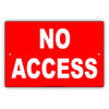 No Access Entry Admission Private Property Restriction Caution Warning Notice Aluminum