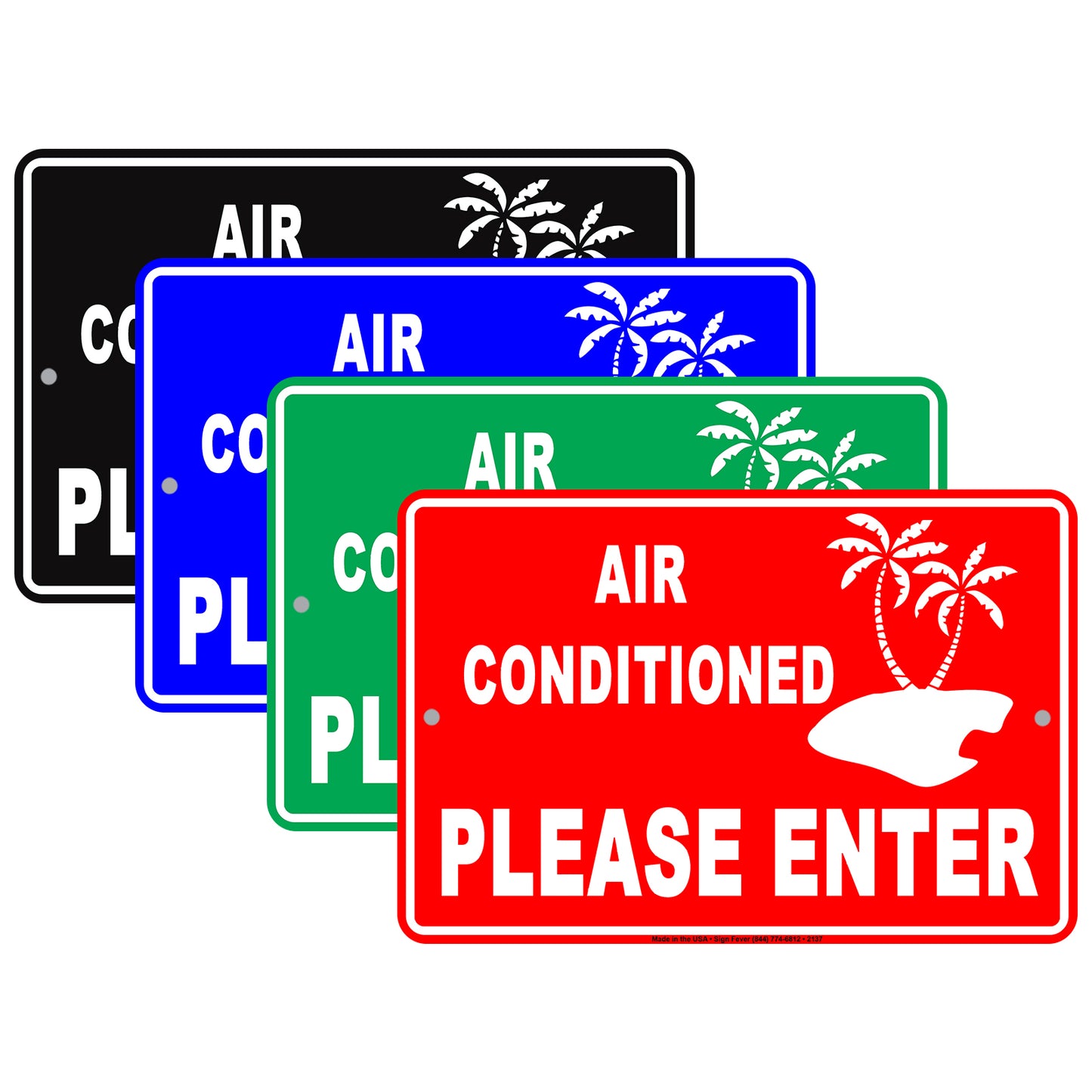Air Conditioned Please Enter With Graphic Ac Enabled Alert Caution Warning Notice Aluminum