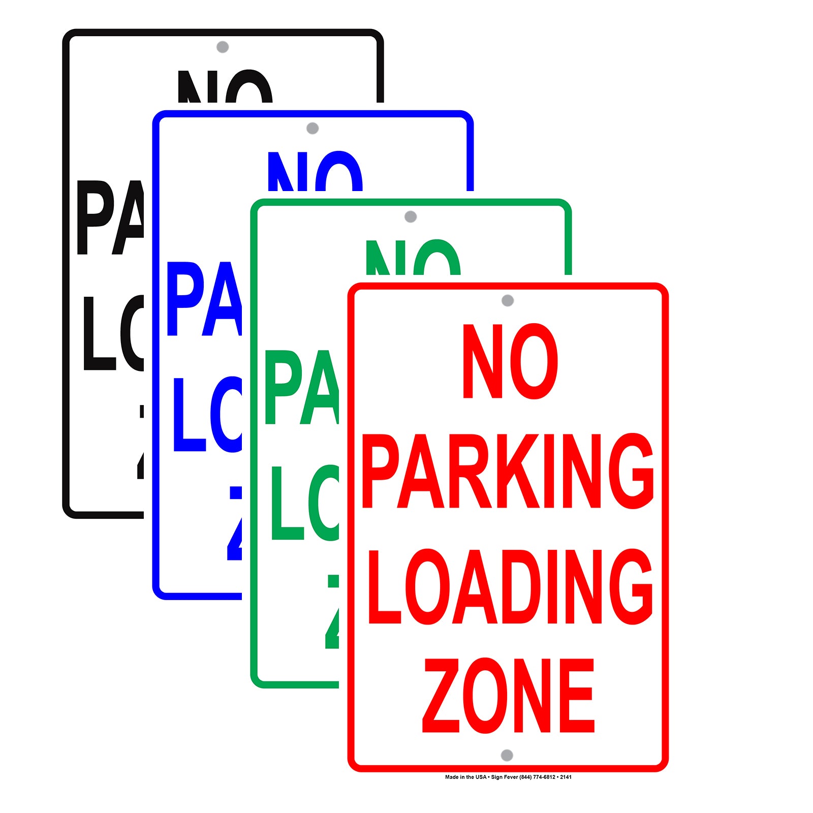 No Parking Loading Zone Safety Restriction Alert Caution Warning Notice Aluminum