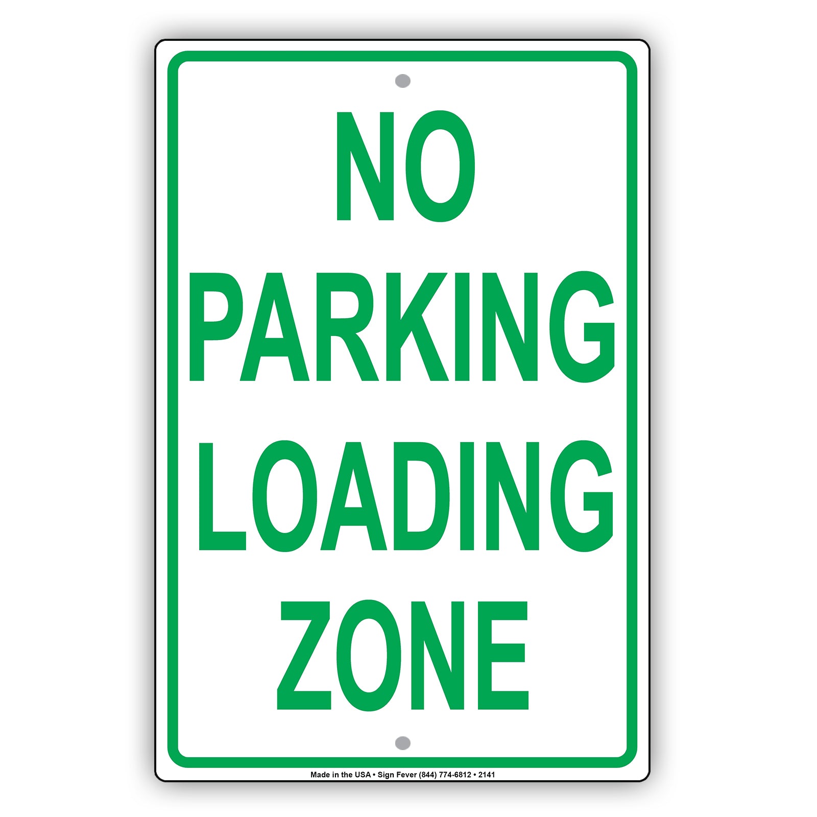 No Parking Loading Zone Sign