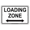 Loading Zone Here Do Not Block Restriction Alert Caution Warning Notice Aluminum