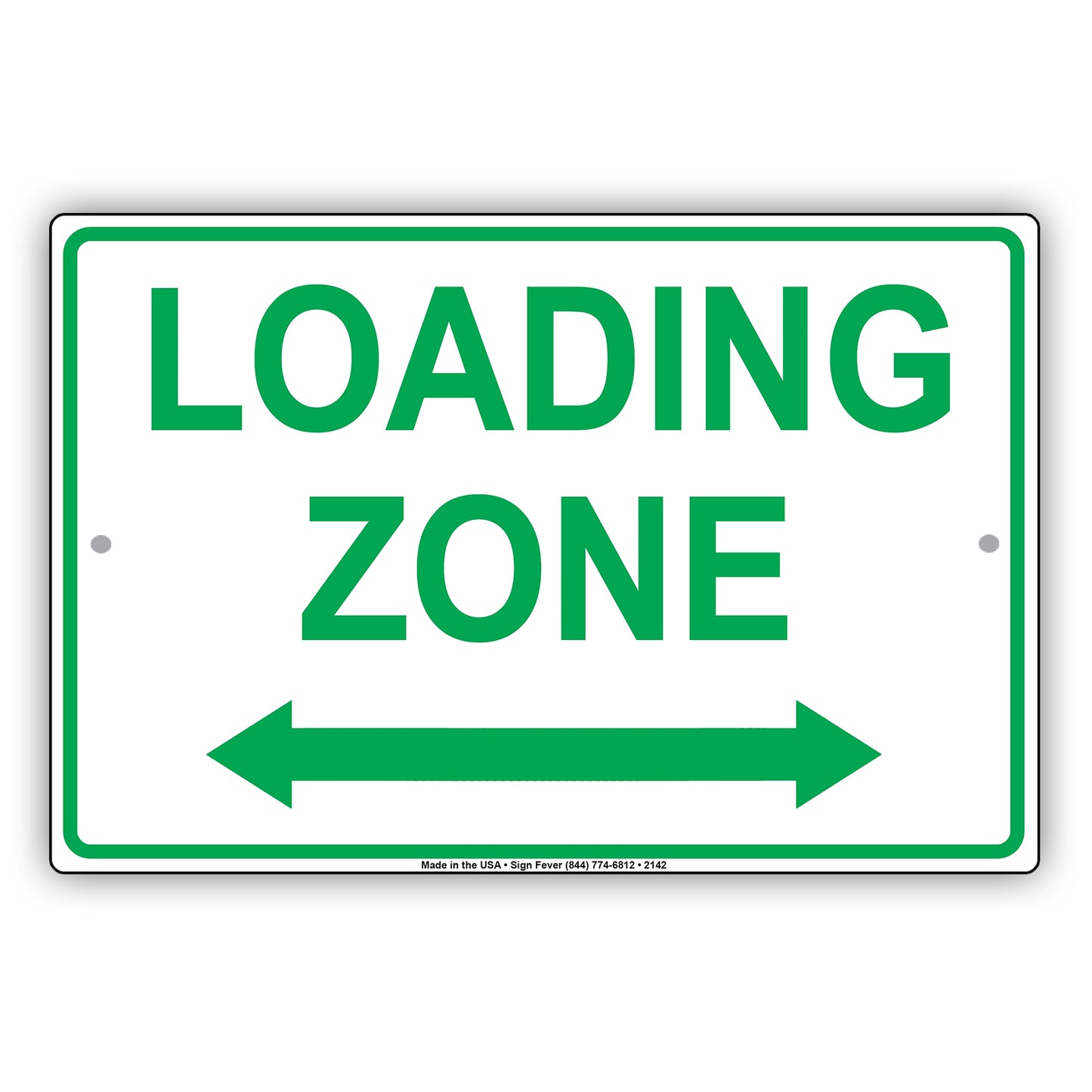 Loading Zone Here Do Not Block Restriction Alert Caution Warning Notice Aluminum