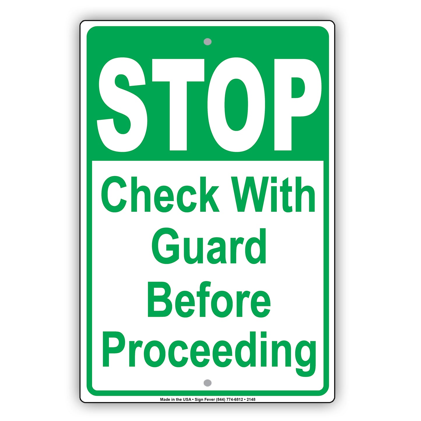 Stop Check With Guard Before Proceeding Sign