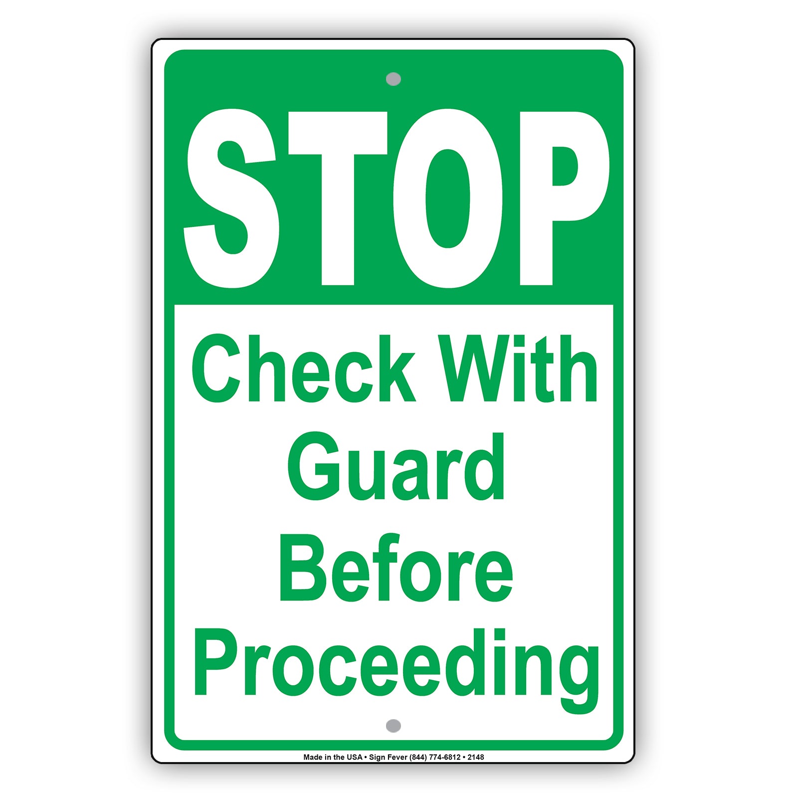 Stop Check With Guard Before Proceeding Sign