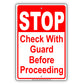 Stop Check With Guard Before Proceeding Sign