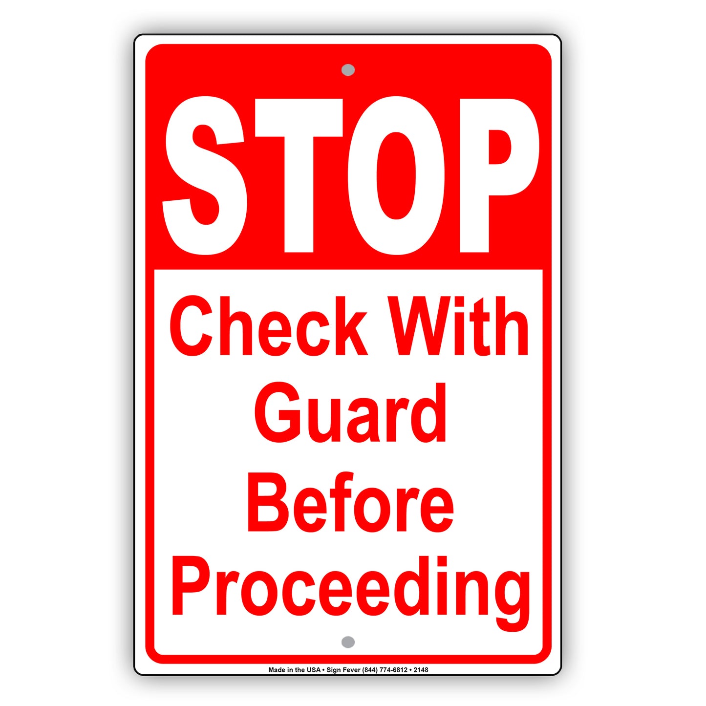 Stop Check With Guard Before Proceeding Sign