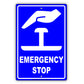 Emergency Stop With Graphic Safety Alert Caution Warning Notice Aluminum