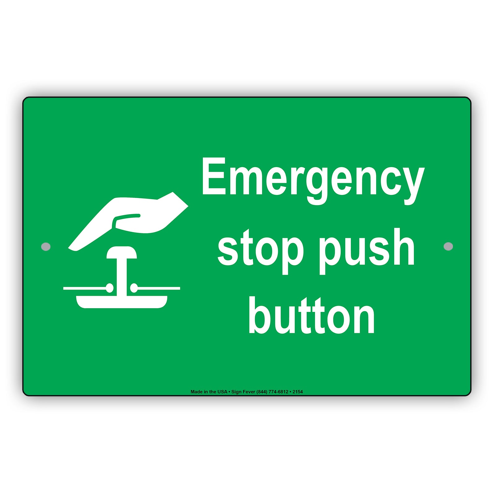 Emergency Stop Push Button With Graphic Safety Alert Caution Warning Notice Aluminum