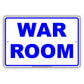 War Room Man Cave Do Not Disturb Ridiculous Humor Funny Alert Caution Warning Notice Aluminum