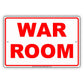 War Room Man Cave Do Not Disturb Ridiculous Humor Funny Alert Caution Warning Notice Aluminum