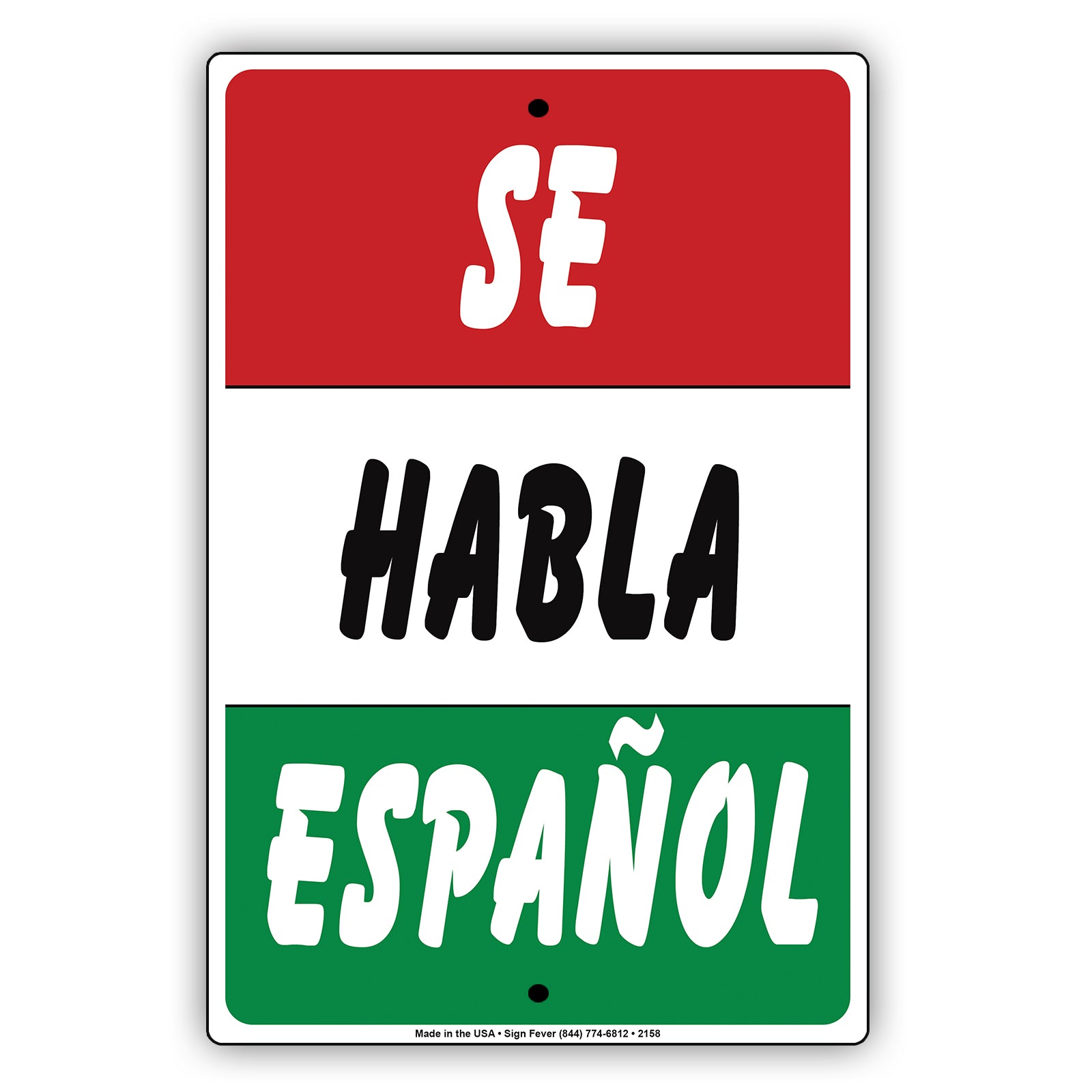 Se Habla Espanol Aluminum Metal Sign Plate