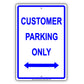 Customer Parking Only Reserved Alert Caution Warning Notice Aluminum