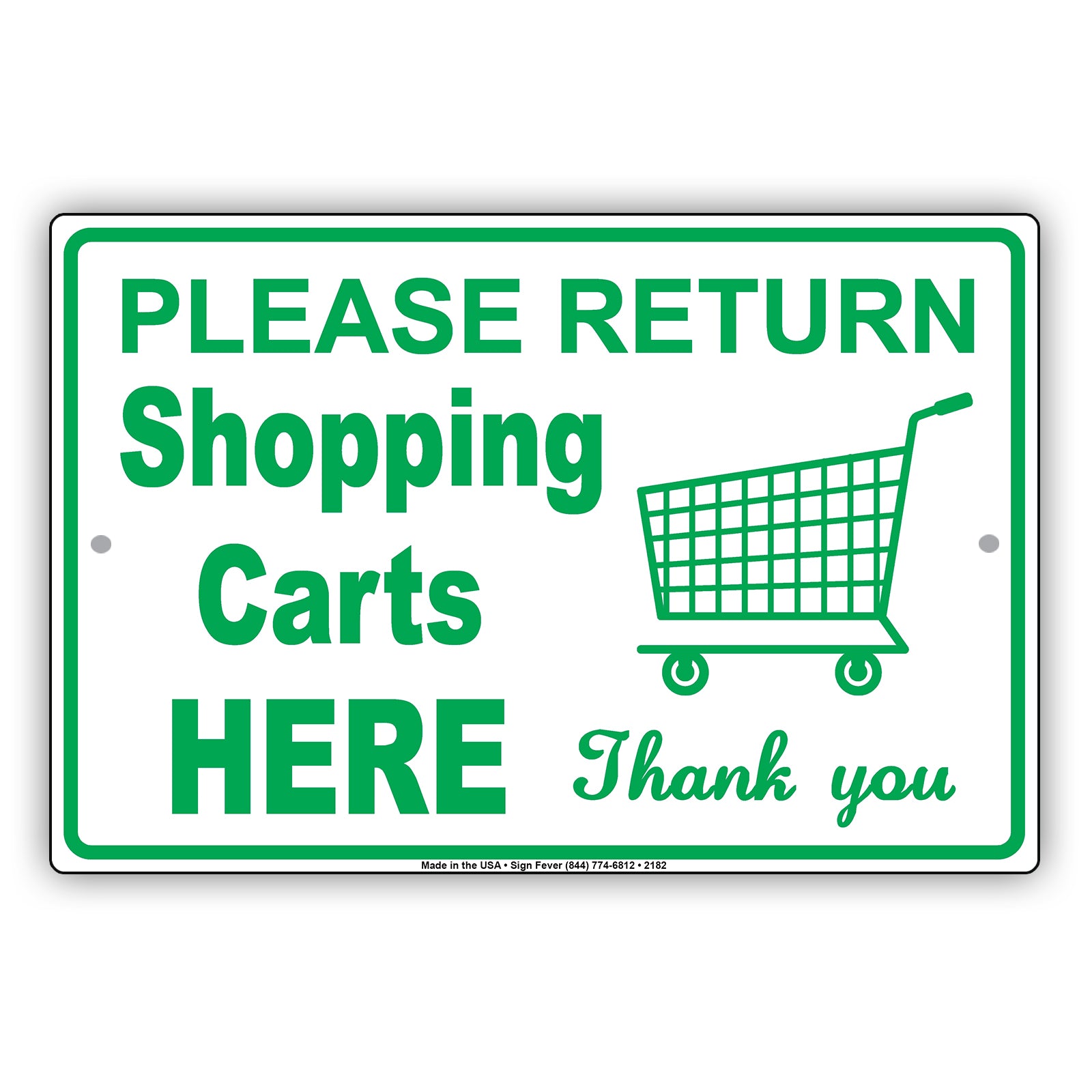 Please Return Shopping Carts Here Thank You With Graphic Courtesy Grocery Alert Caution Aluminum