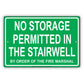 No Storage Permitted In The Stairwell By The Order Of The Fire Marshall Sign