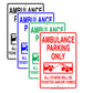 Ambulance Parking Only All Others Will Be Ticketed And Or Towed Reserved Alert Notice Aluminum