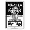Tenant And Client Parking Only Unauthorized Vehicles Towed Sign