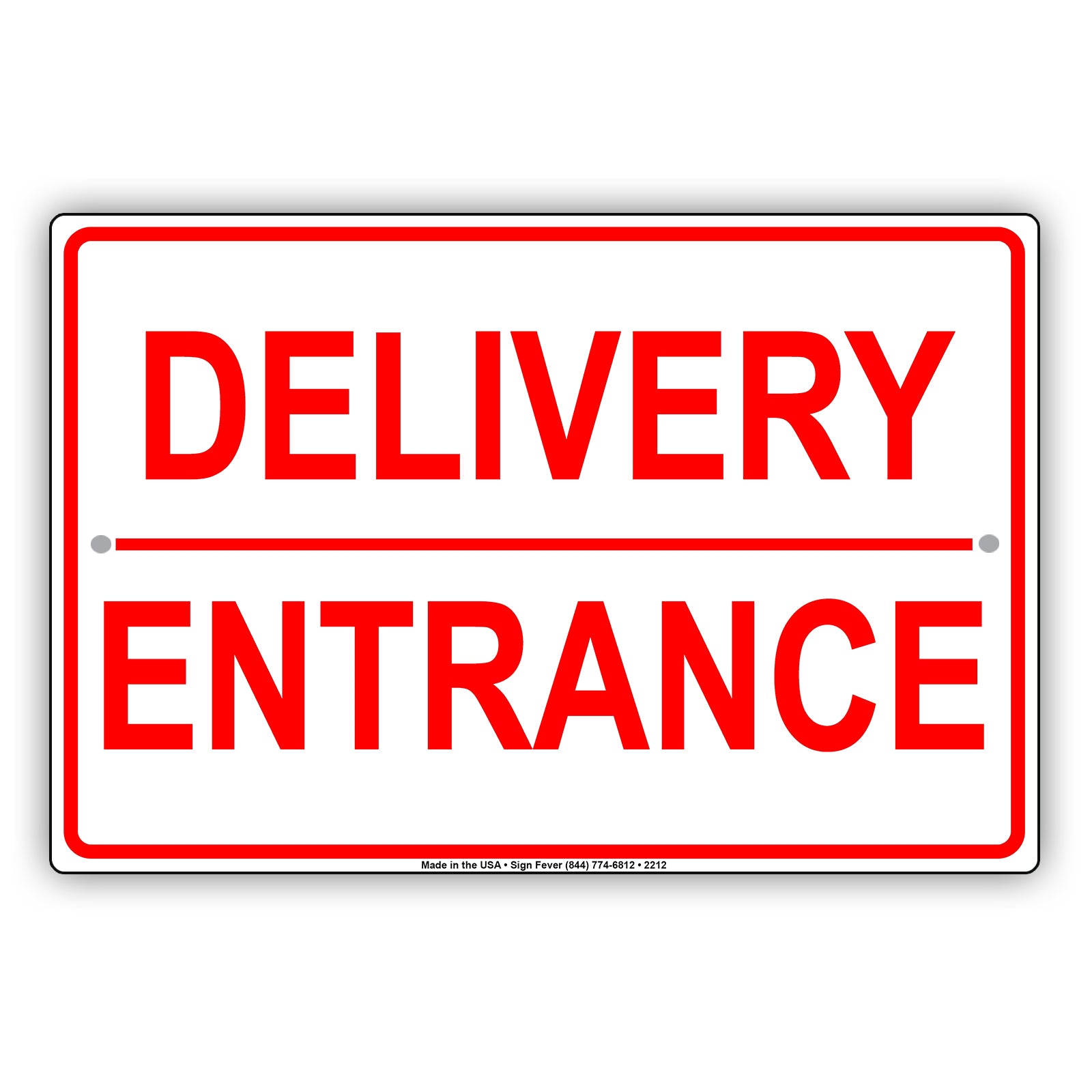 Delivery Entrance Shipping And Receiving Loading Zone Alert Caution Warning Notice Aluminum