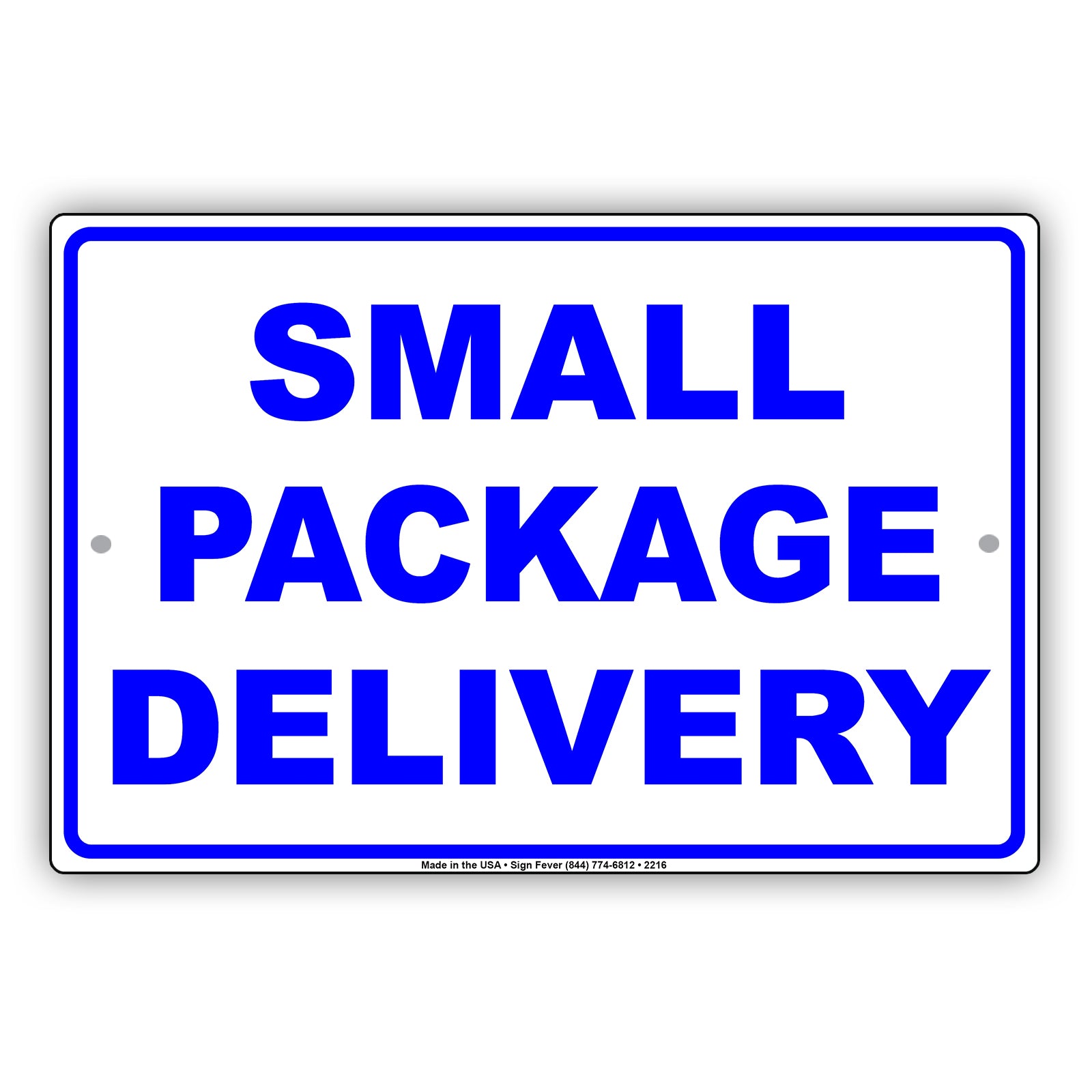 Small Package Delivery Sign - Sign Fever