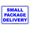 Small Package Delivery Sign