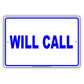 Will Call Sign