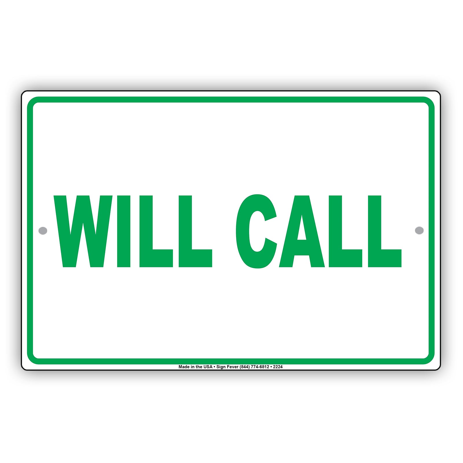 Will Call Sign | Metal Lobby Sign - Sign Fever