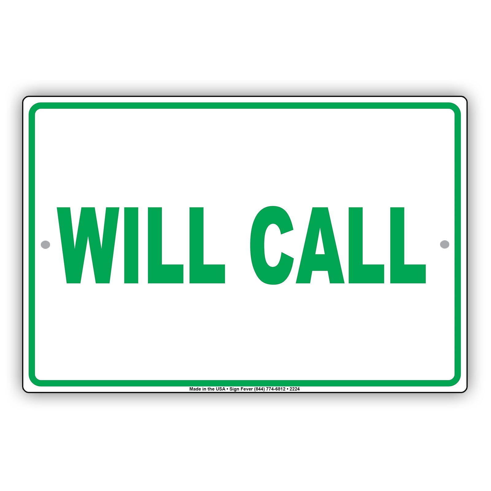 Will Call Sign