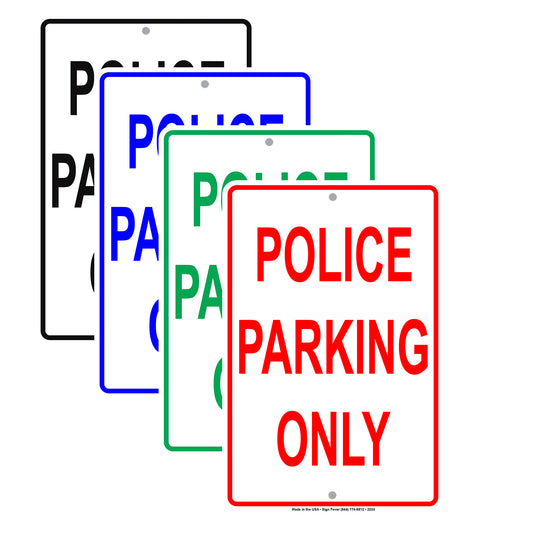 Police Parking Only Reserved Spot Alert Caution Warning Notice Aluminum