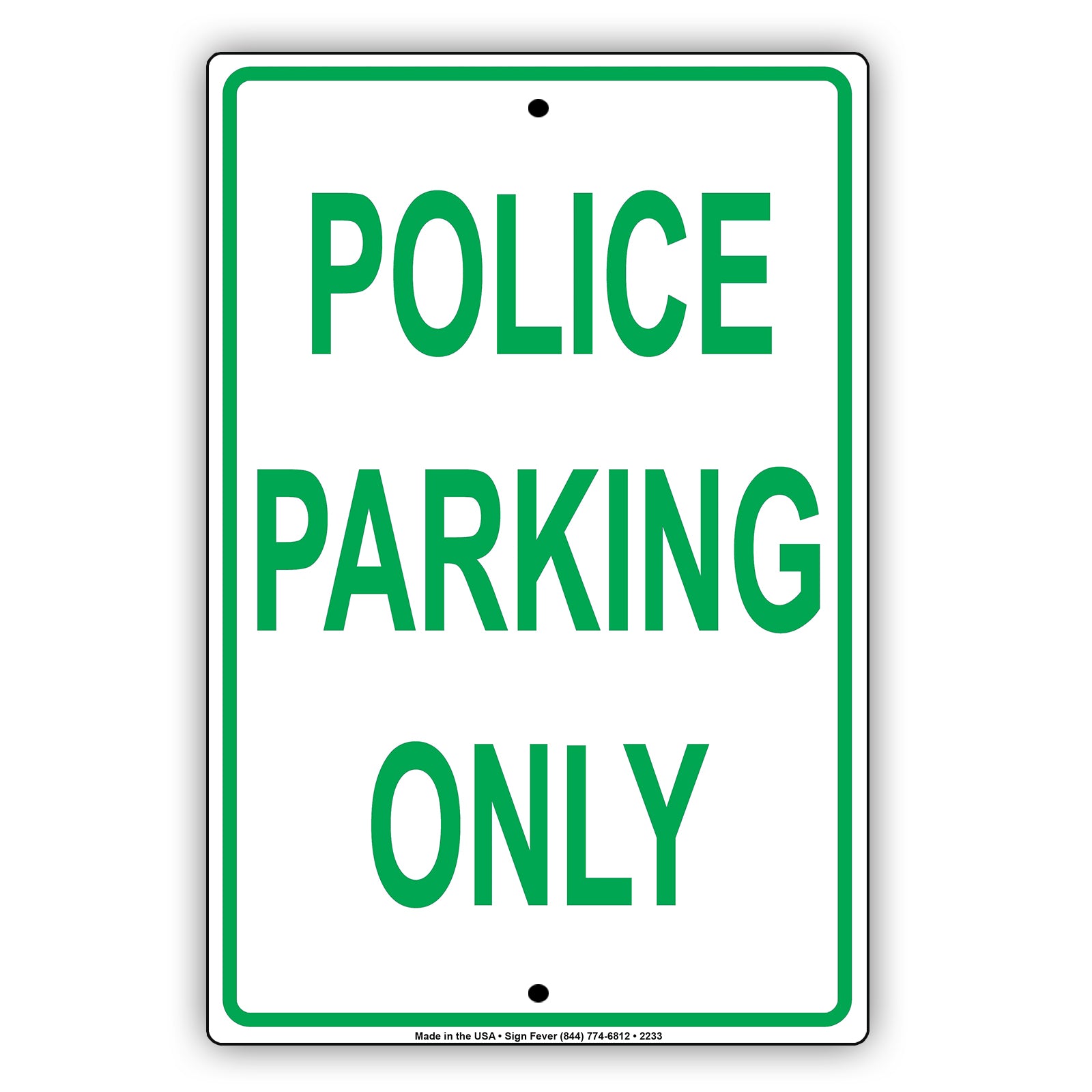 Police Parking Only Sign
