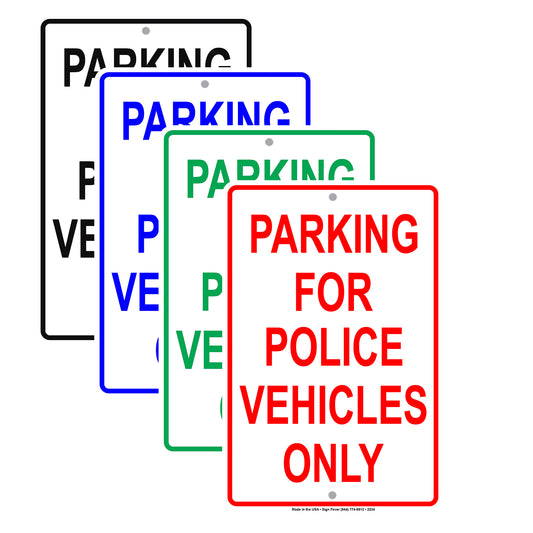 Parking For Police Vehicles Only Reserved Spot Alert Caution Warning Notice Aluminum
