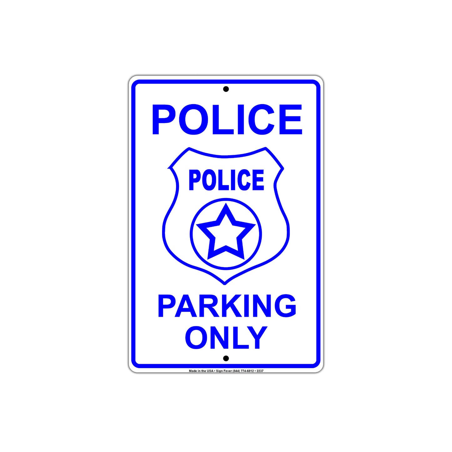 Police Parking Only With Graphic
