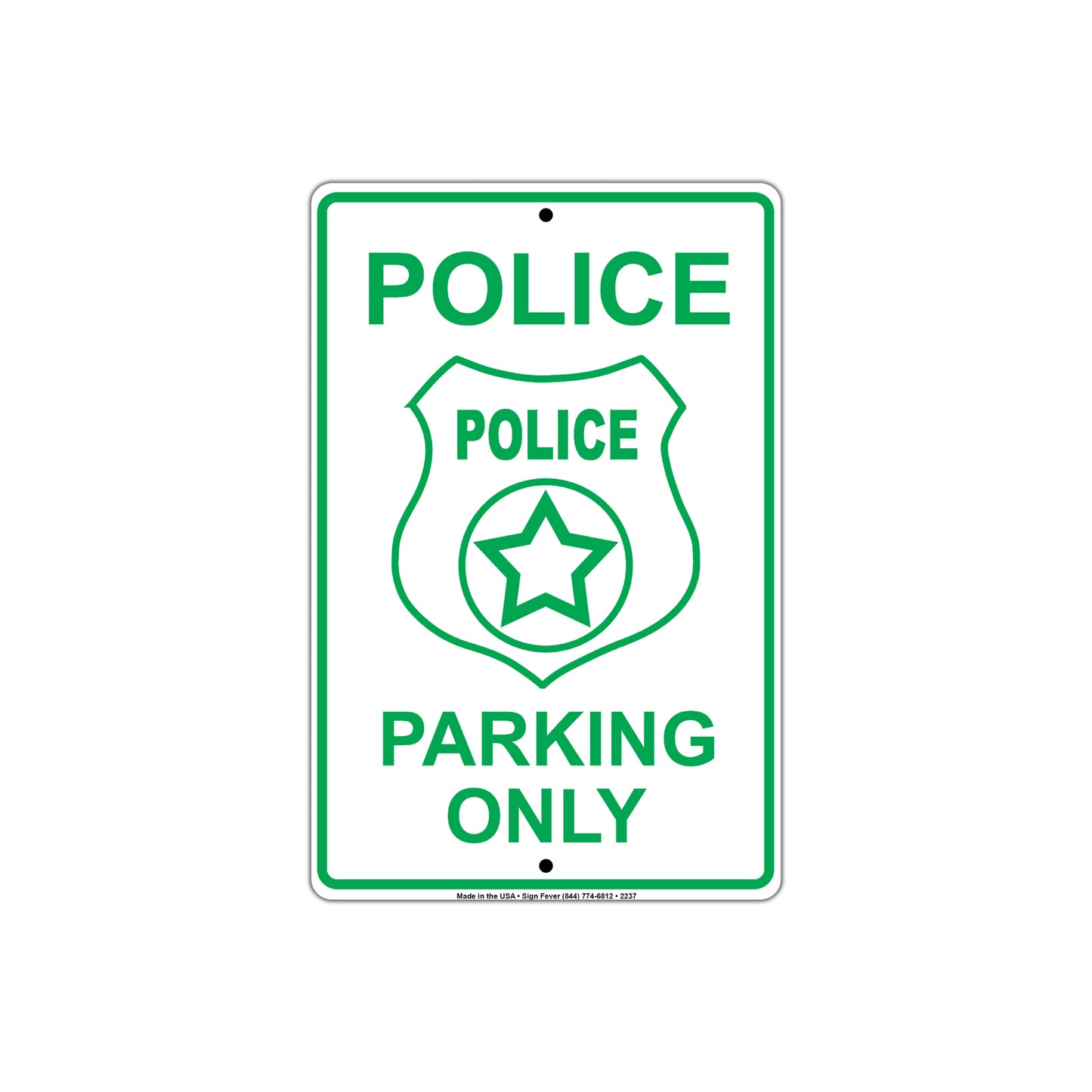 Police Parking Only With Graphic