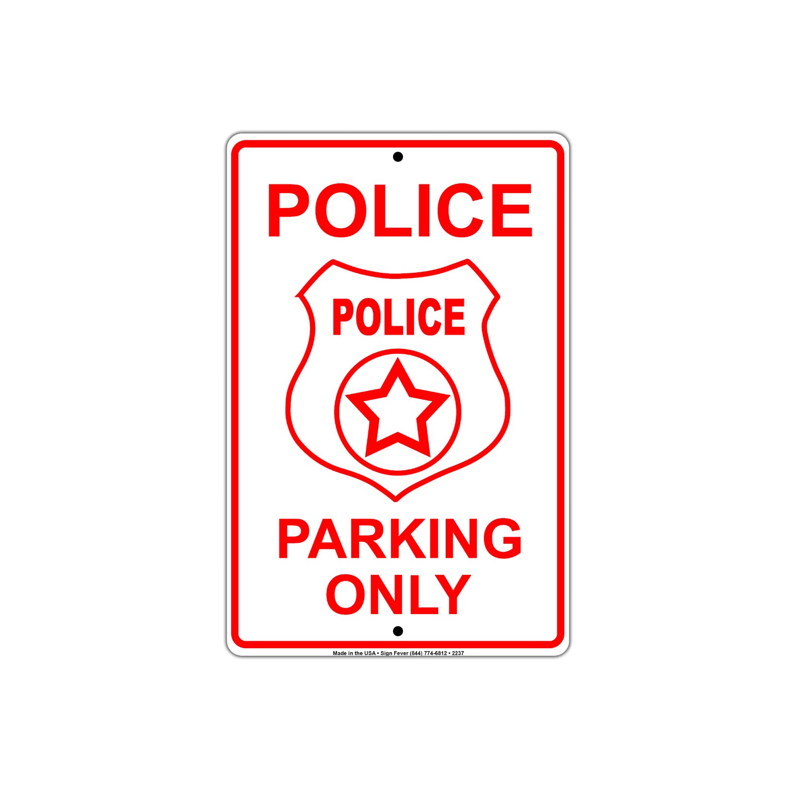 Police Parking Only With Graphic