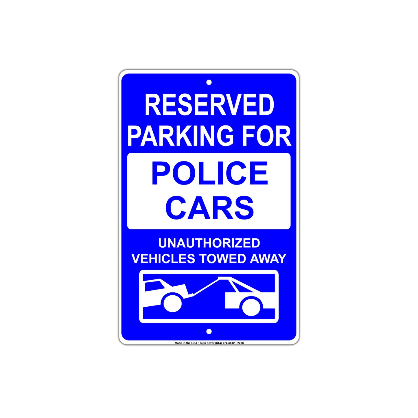 Reserved Parking For Police Cars Unauthorized Vehicles Towed Away