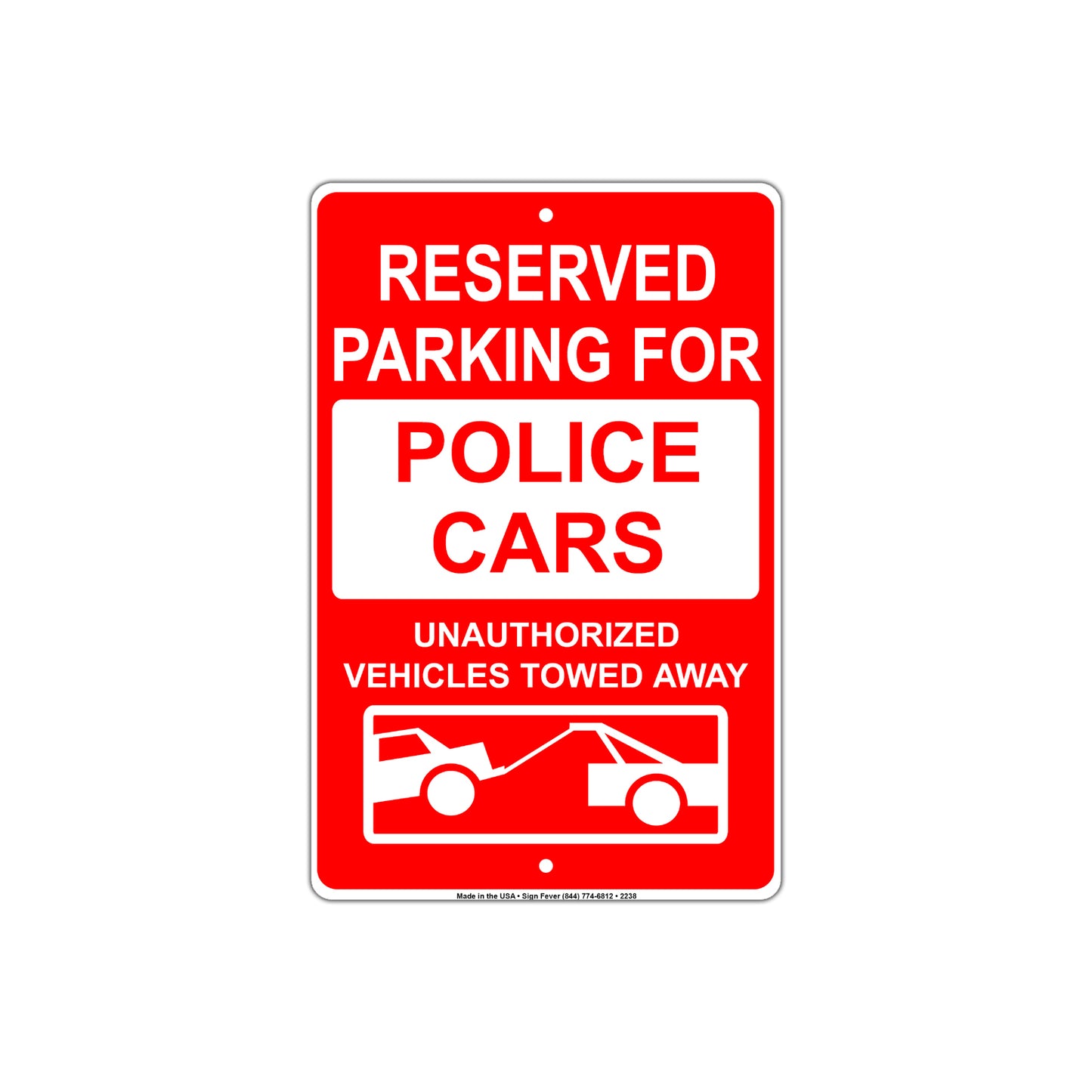 Reserved Parking For Police Cars Unauthorized Vehicles Towed Away