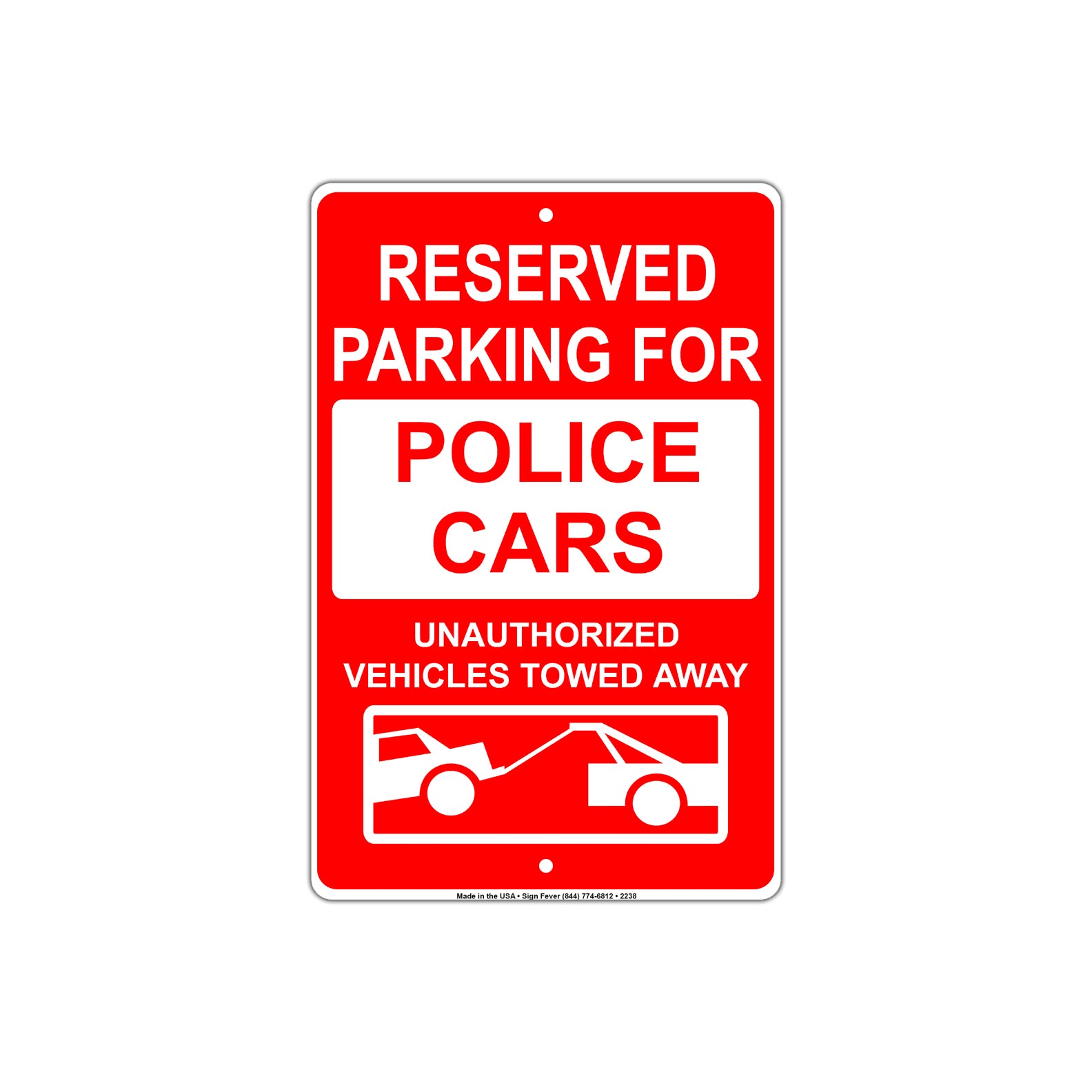 Reserved Parking For Police Cars Unauthorized Vehicles Towed Away