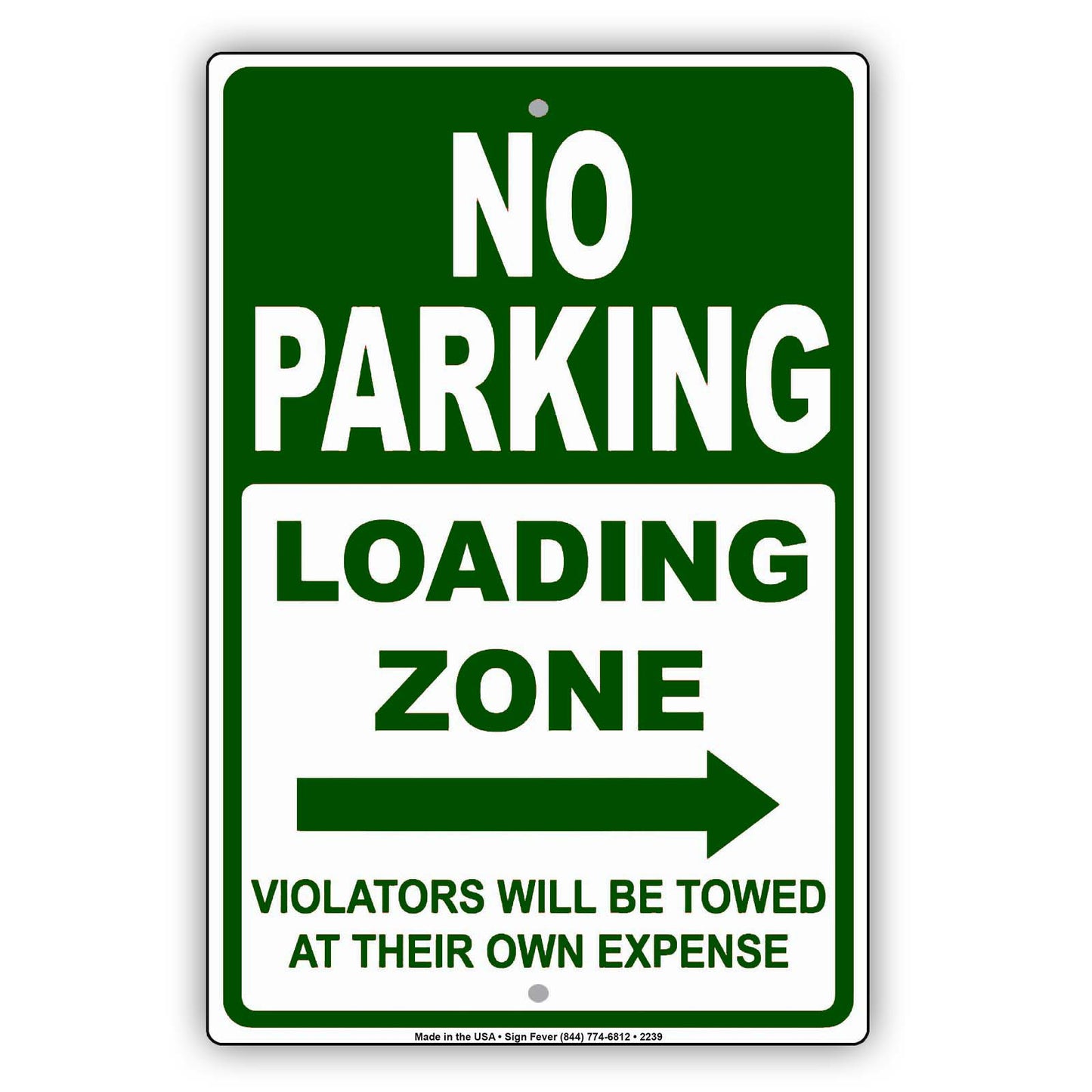 No Parking Loading Zone Violators Will Be Towed At Their Own Expense Alert Caution Notice Aluminum Metal Sign