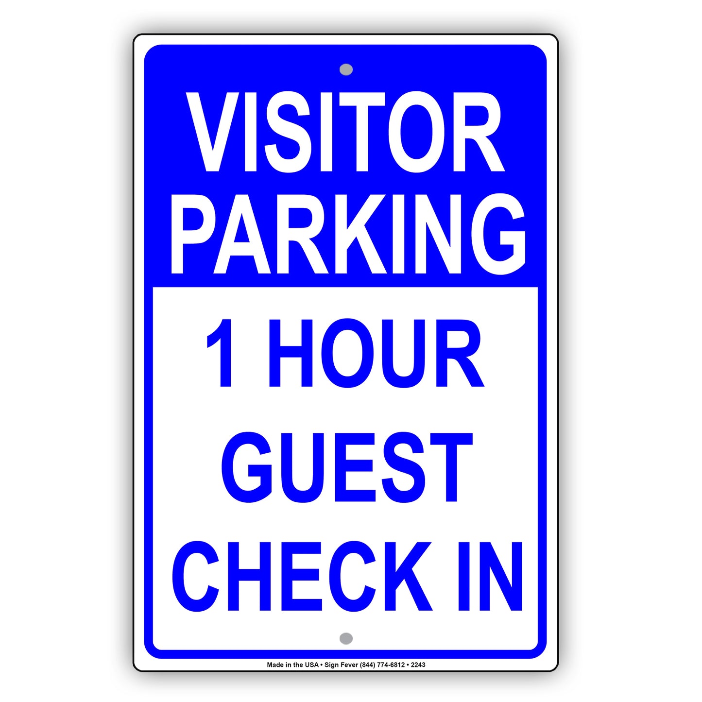 Visitor Parking Time Limit Guest Check In Sign