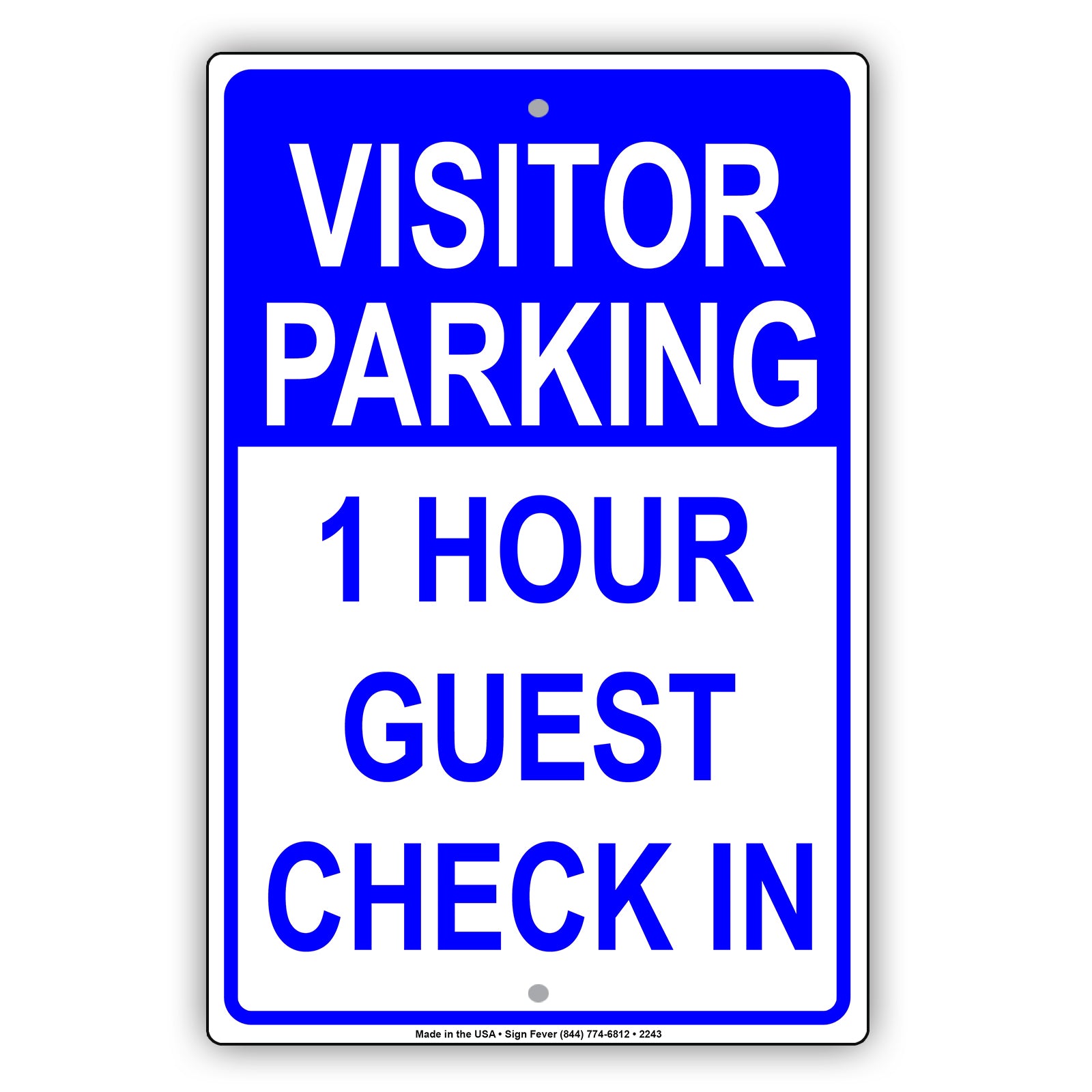 Visitor Parking Time Limit Guest Check In Sign