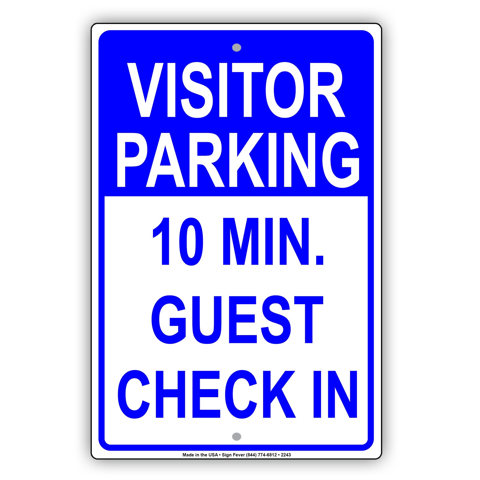 Visitor Parking Time Limit Guest Check In Sign