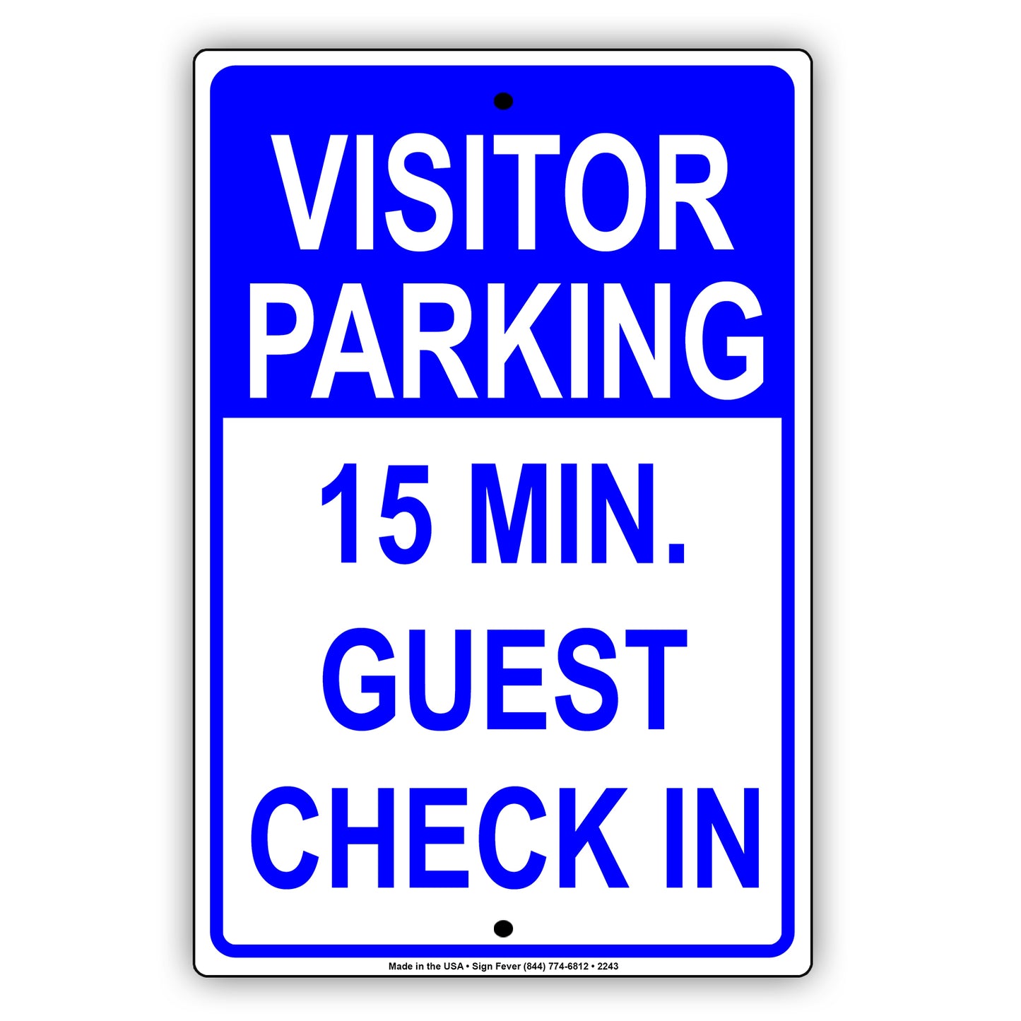 Visitor Parking Time Limit Guest Check In Sign