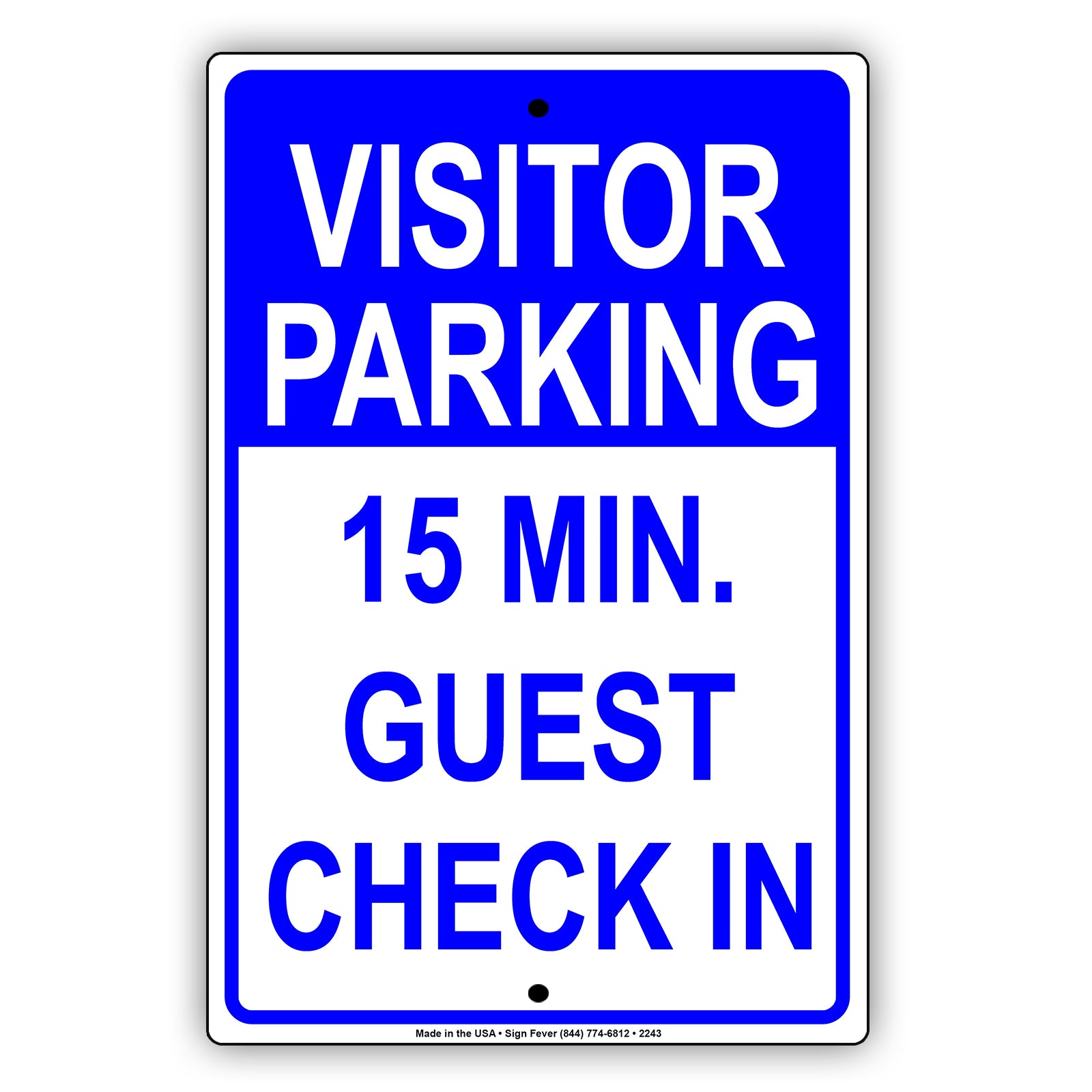 Visitor Parking Time Limit Guest Check In Sign