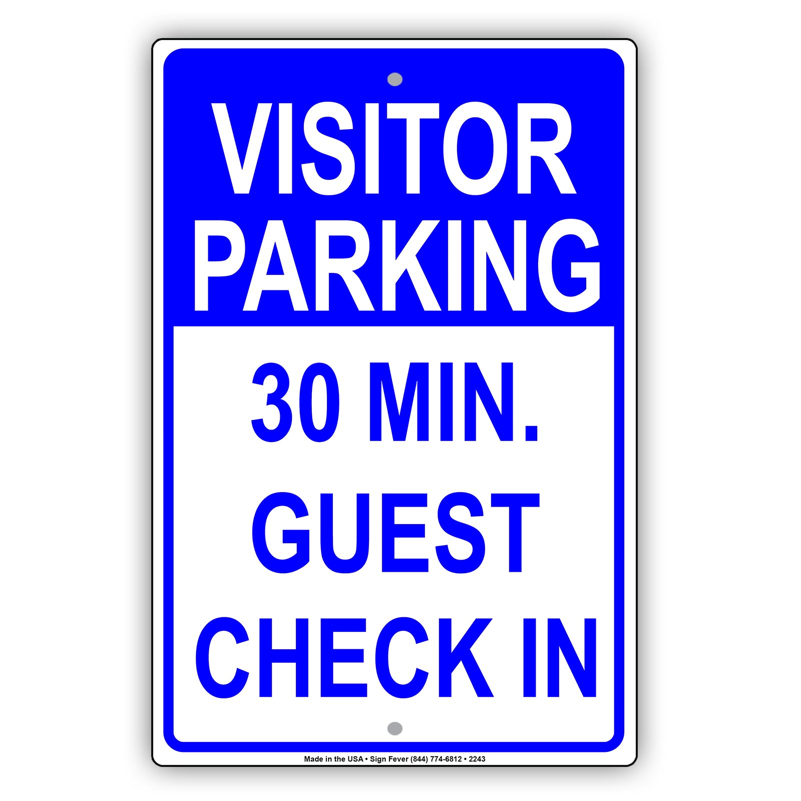 Visitor Parking Time Limit Guest Check In Sign