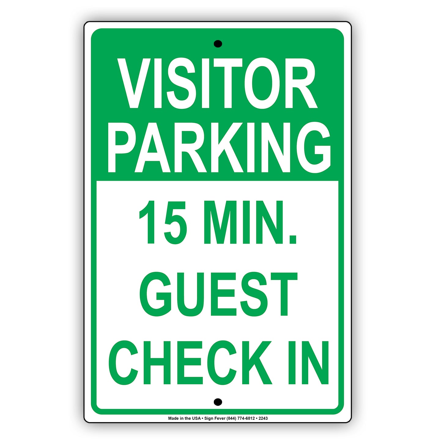 Visitor Parking Time Limit Guest Check In Sign