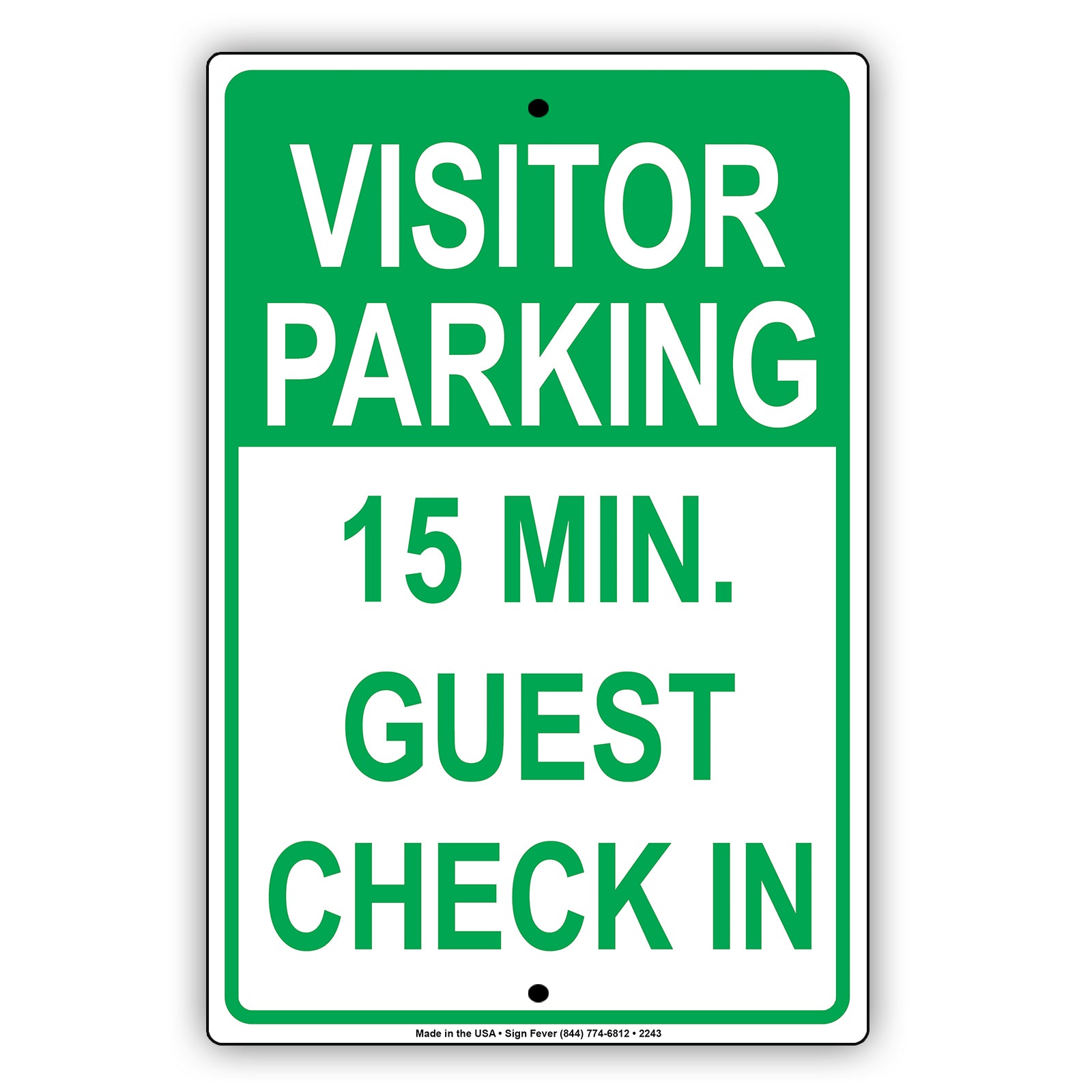 Visitor Parking Time Limit Guest Check In Sign
