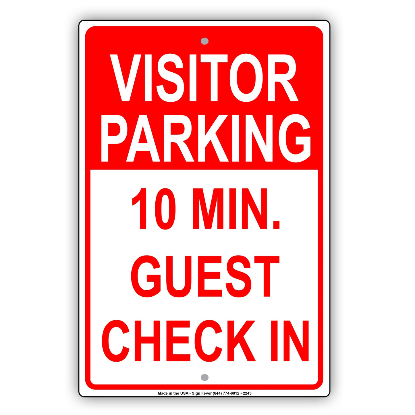 Visitor Parking Time Limit Guest Check In Sign