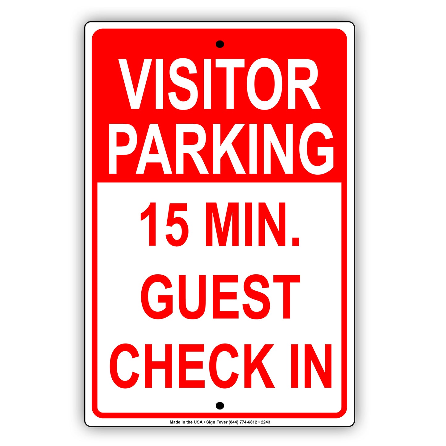 Visitor Parking Time Limit Guest Check In Sign