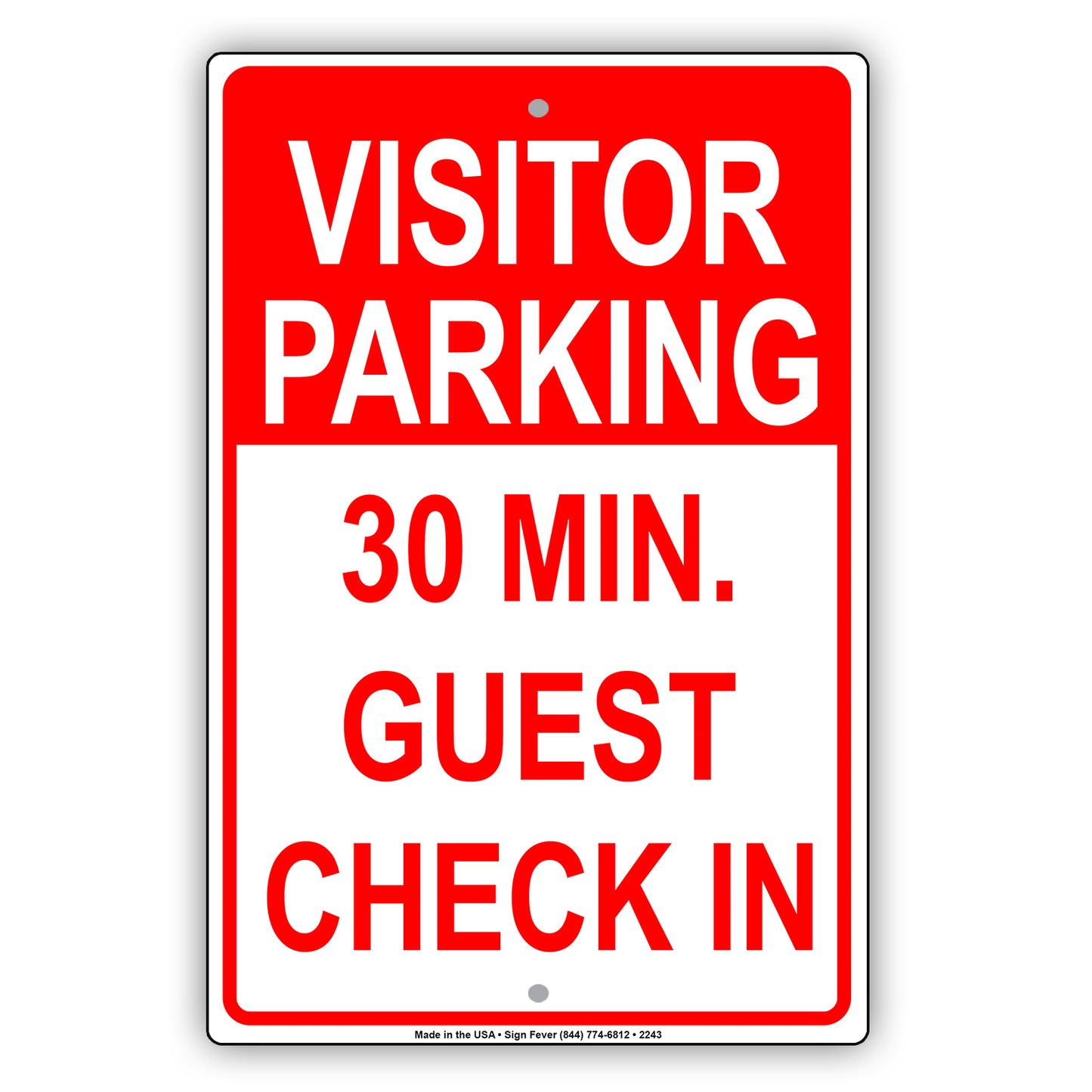 Visitor Parking Time Limit Guest Check In Sign