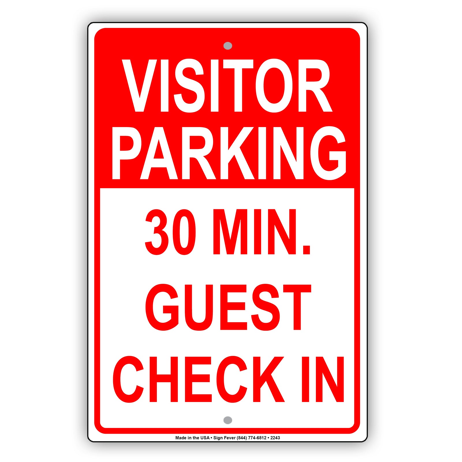 Visitor Parking Time Limit Guest Check In Sign