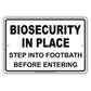 Biosecurity In Place Step Into Footbath Before Entering Alert Caution Warning Notice Aluminum